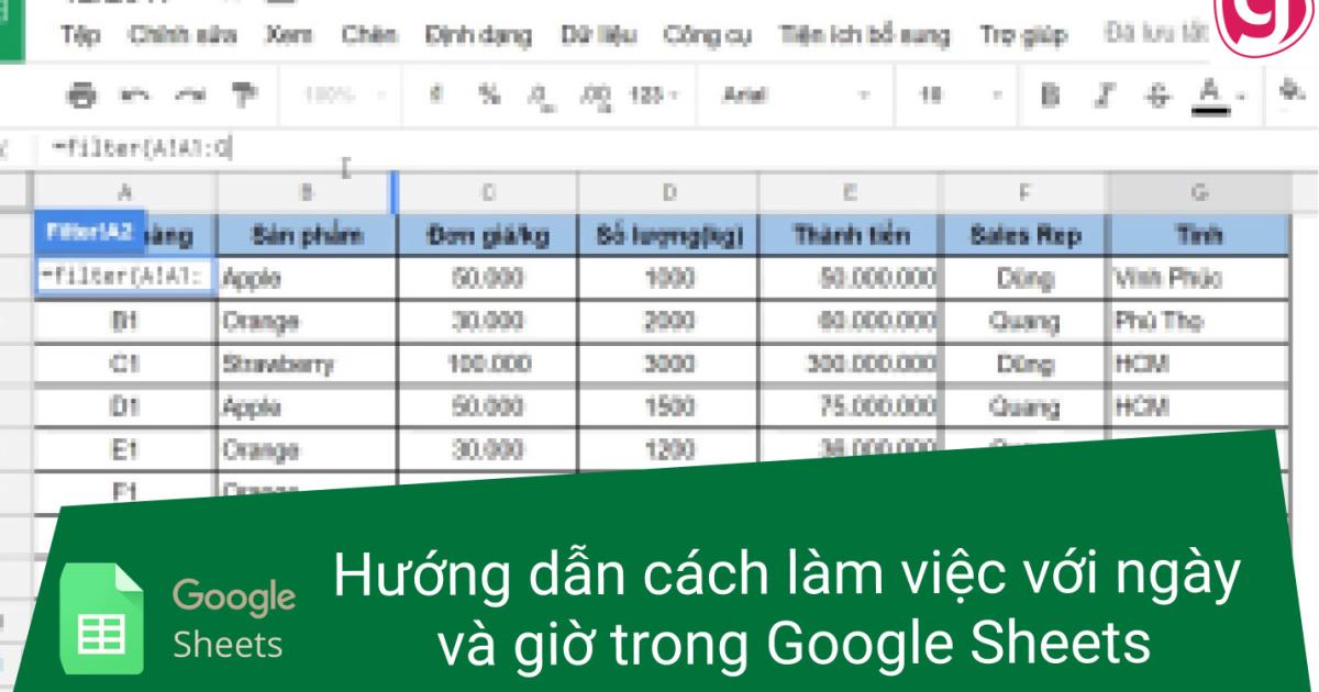 Hướng dẫn cách làm việc với ngày và giờ trong Google Sheets
